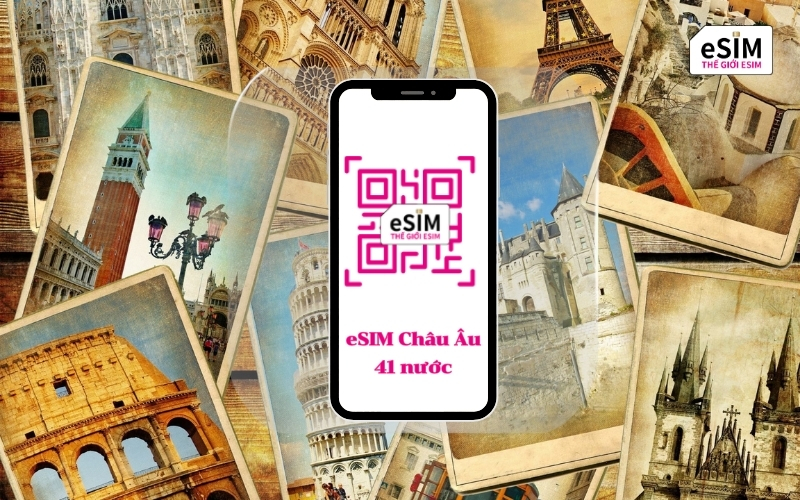 eSIM chau au 41 nuoc.jpg